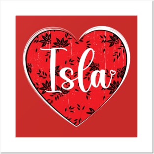 I Love Isla First Name I Heart Isla Posters and Art